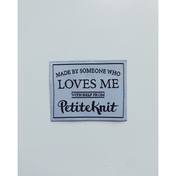 PetiteKnit "Made By Someone Who Loves Me" Label 